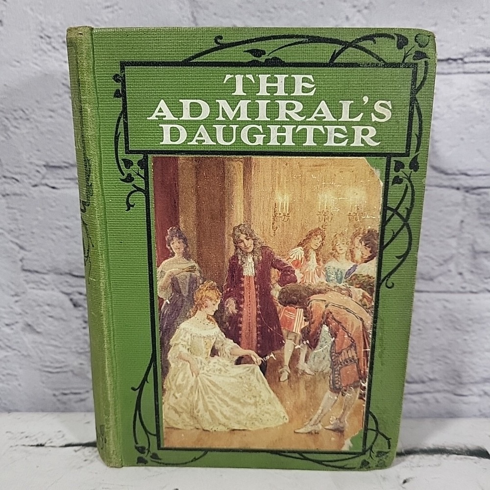 The Admiral's Daughter Margaret Stuart Lane 1921 First Edition HB